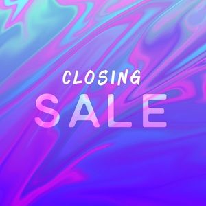 🎉 Closing Sale 🎉